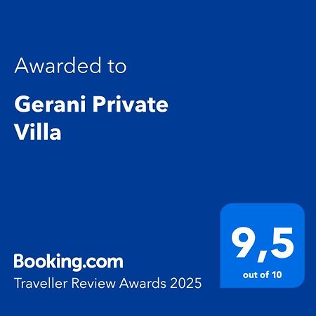 Gerani Private Villa Exterior foto